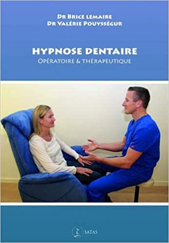 Pour commander ce livre en hypnose dentaire Pour commander ce livre en hypnose dentaire