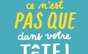 Non, ce n'est pas que dans votre tête ! - Pour en finir avec le tabou des maladies psychosomatiques