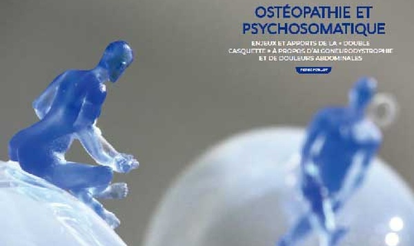 Ostéopathie et psychosomatique. Hors-Série 19 de la Revue Hypnose &amp; Thérapies Brèves.